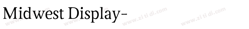 Midwest Display字体转换